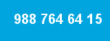 988 764 64 15